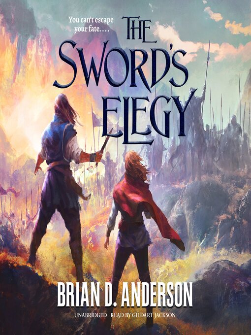 Title details for The Sword's Elegy by Brian D. Anderson - Available
